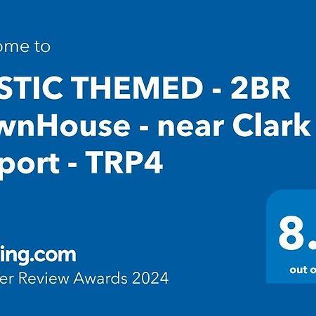 Rustic Themed - 2Br Townhouse - Near Clark Airport - Trp4 Διαμέρισμα Mining Εξωτερικό φωτογραφία